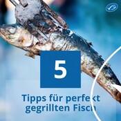 5 Grilltipps für jeden Fisch