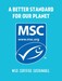 "A Better Standard for our Planet" table tent sign with MSC blue fish label